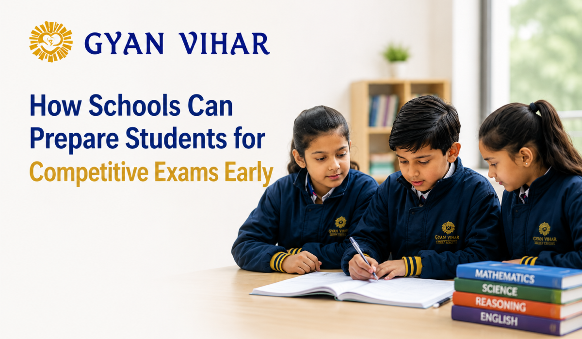 How Schools Can Prepare Students for Competitive Exams Early
